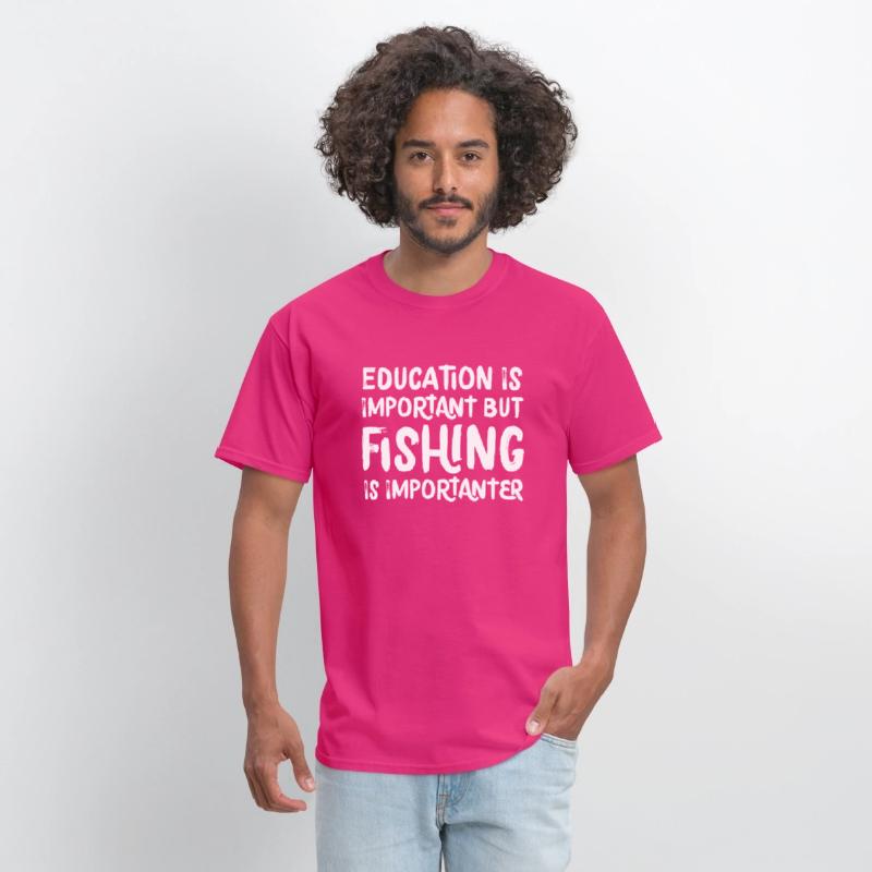 Education Is Important But Fishing Is Importanter