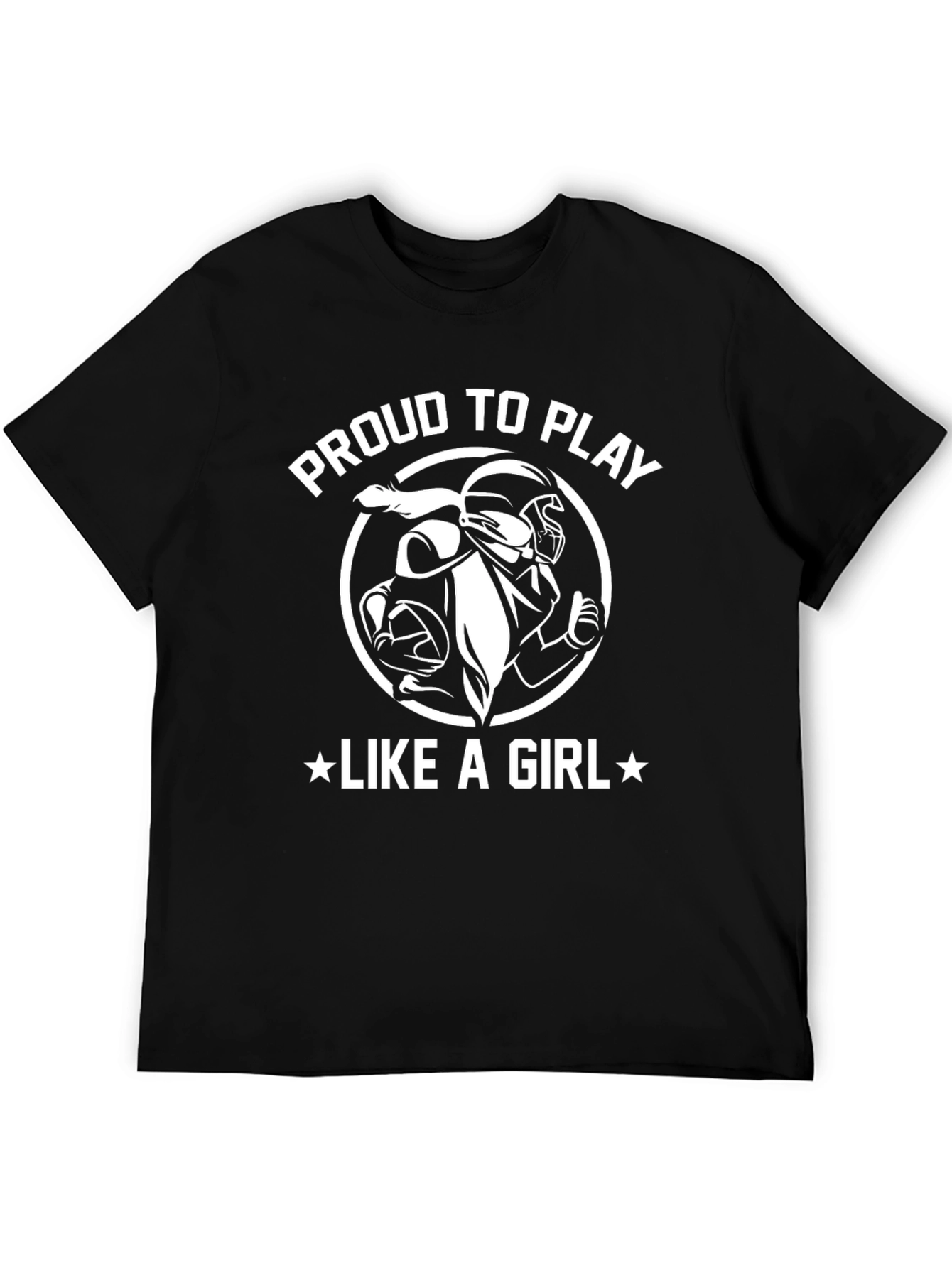 Proud To Play Like A Girl Football T-Shirt