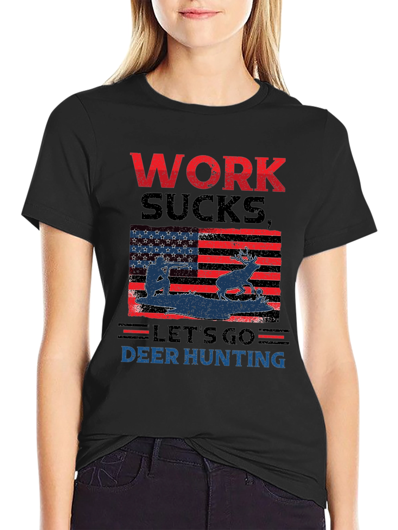 Work Sucks Lets Go Deer Hunting T-Shirt