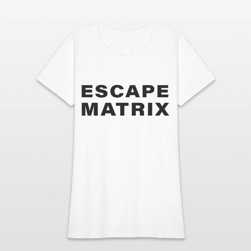escape matrix text motivational tee