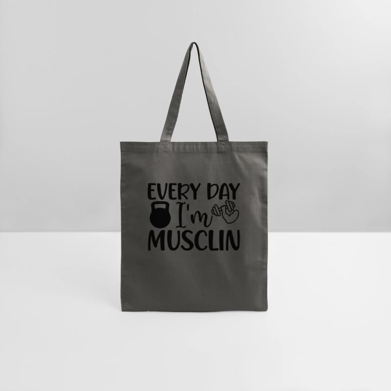 EVERY DAY I M MUSCLIN