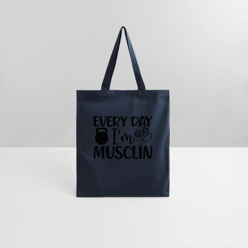 EVERY DAY I M MUSCLIN