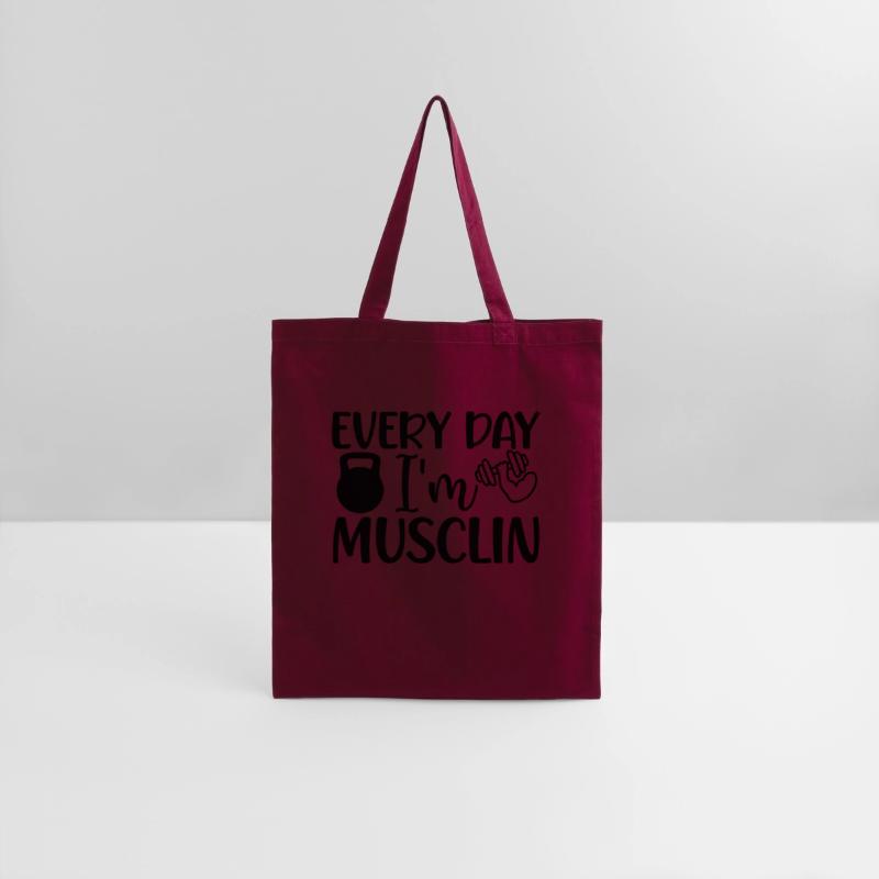EVERY DAY I M MUSCLIN
