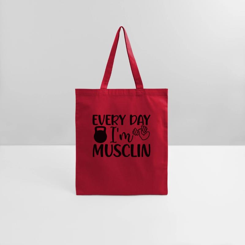 EVERY DAY I M MUSCLIN