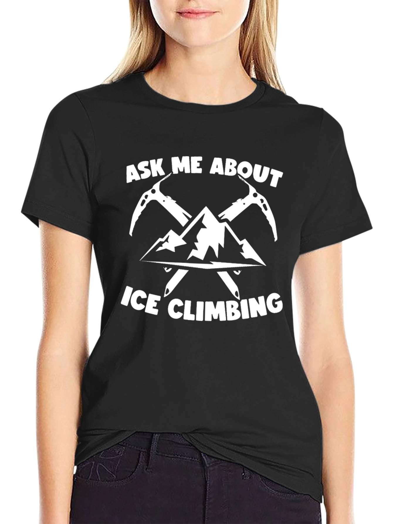 Ask Me About Ice Climbing Graphic T-Shirt