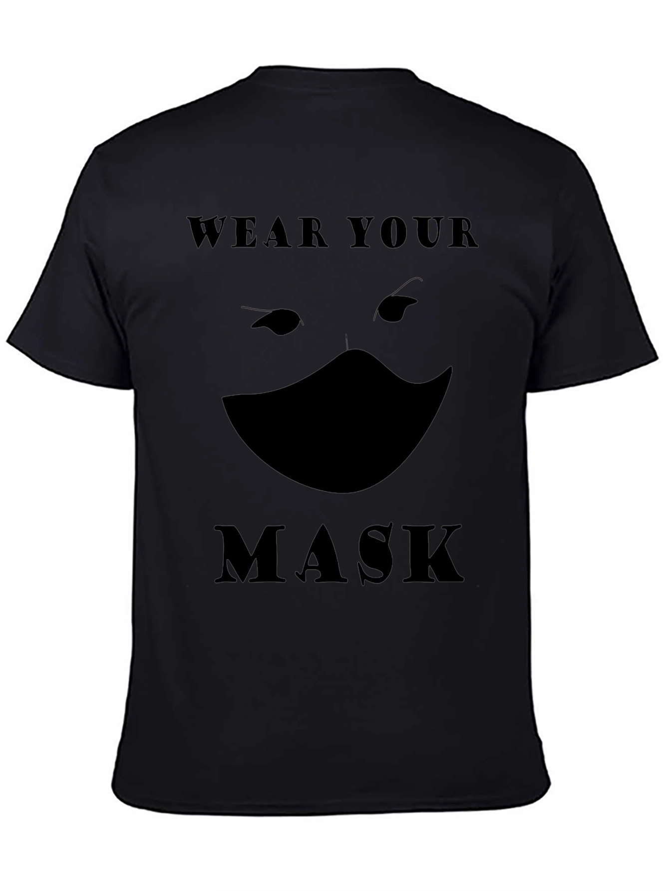 Wear Your Mask T-Shirt - Black Graphic Tee
