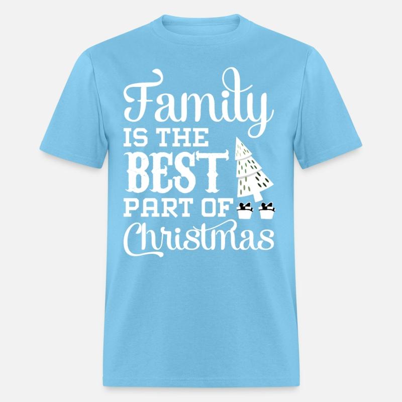 Family Is The Best Part Of Christmas