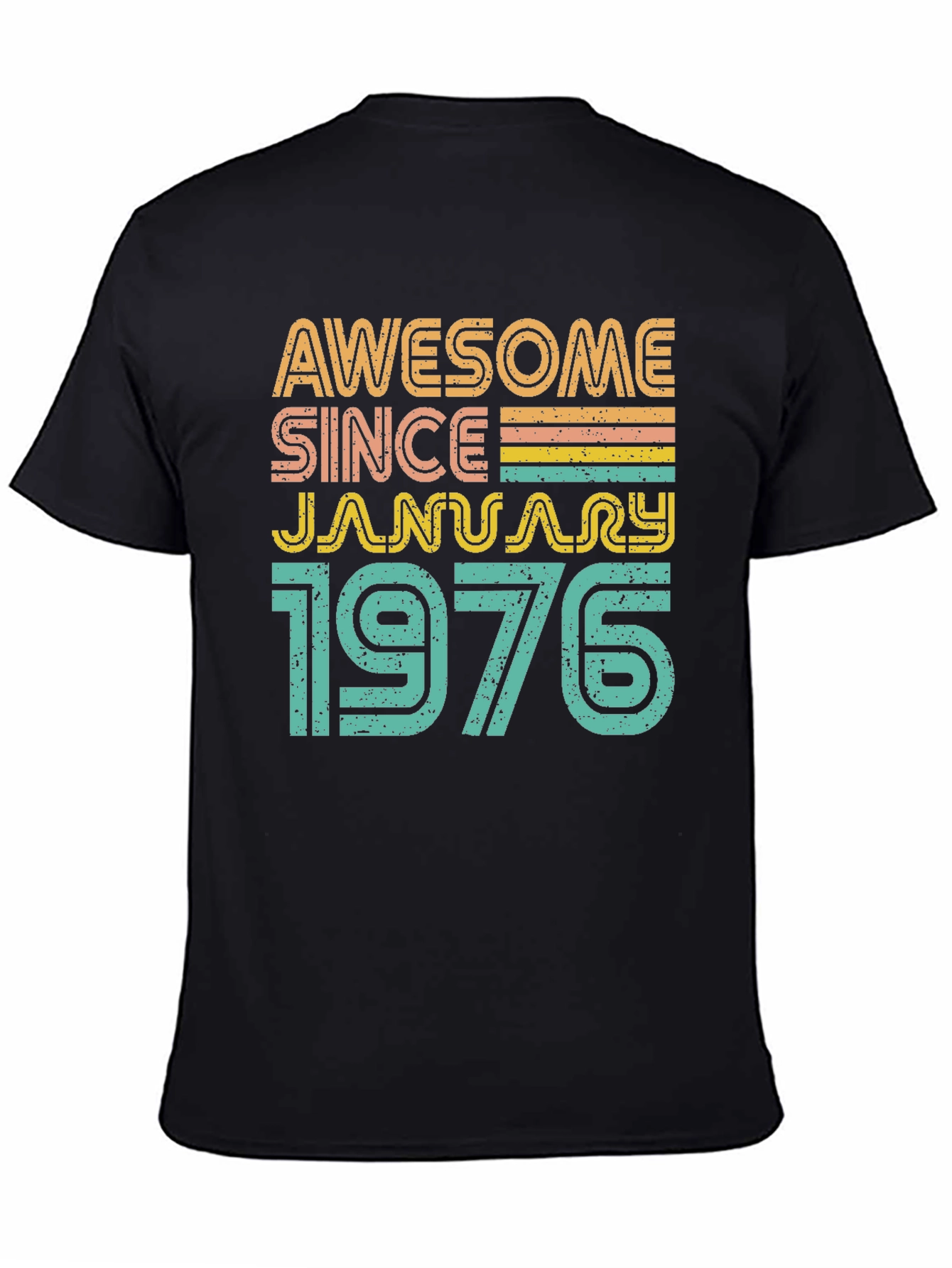 Awesome Since January 1976 T-Shirt