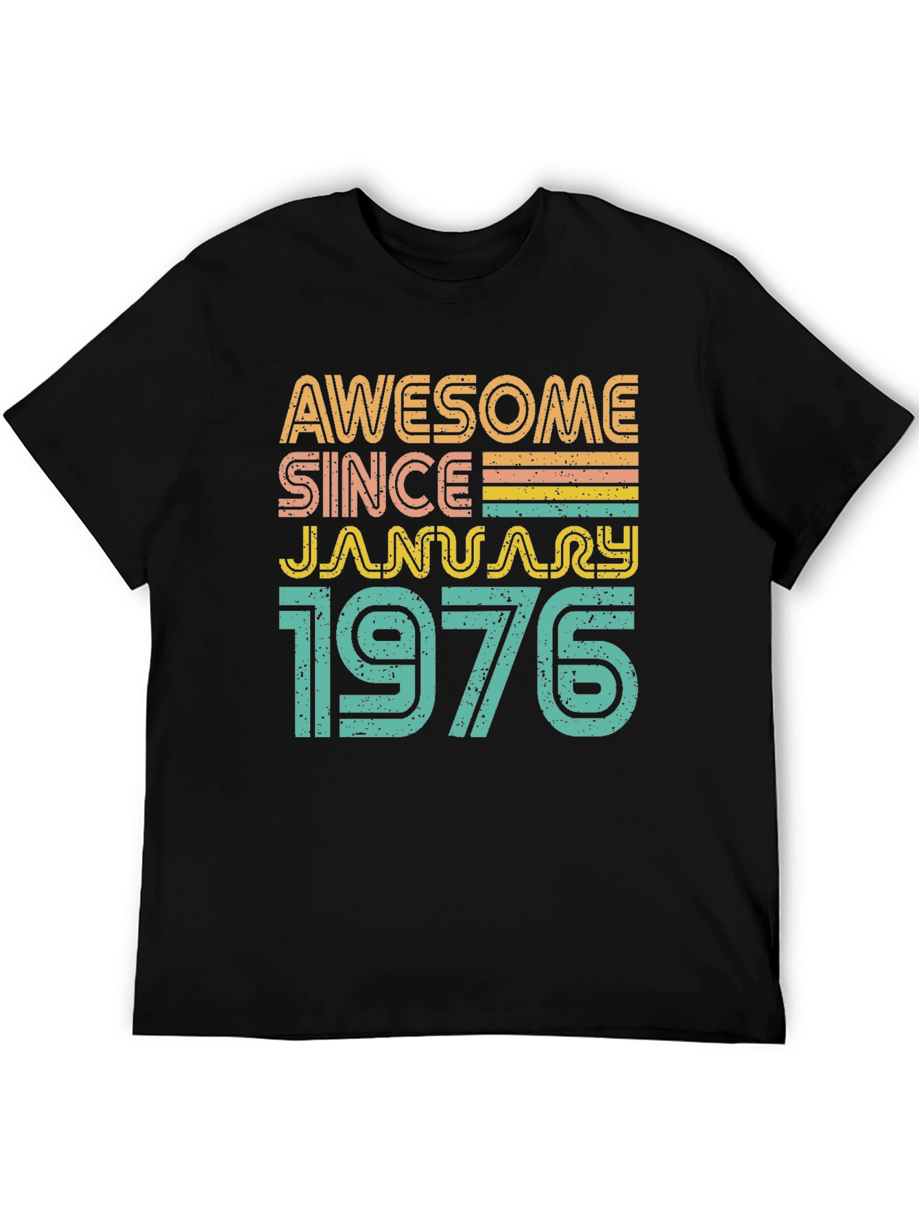 Awesome Since January 1976 T-Shirt