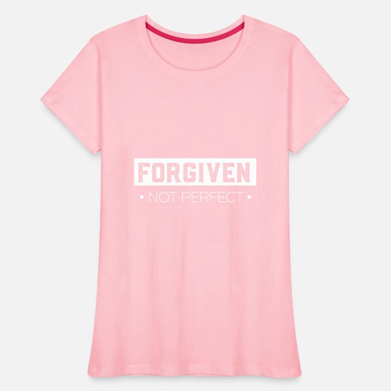 Forgiven Not Perfect Jesus Christ Savior Christian