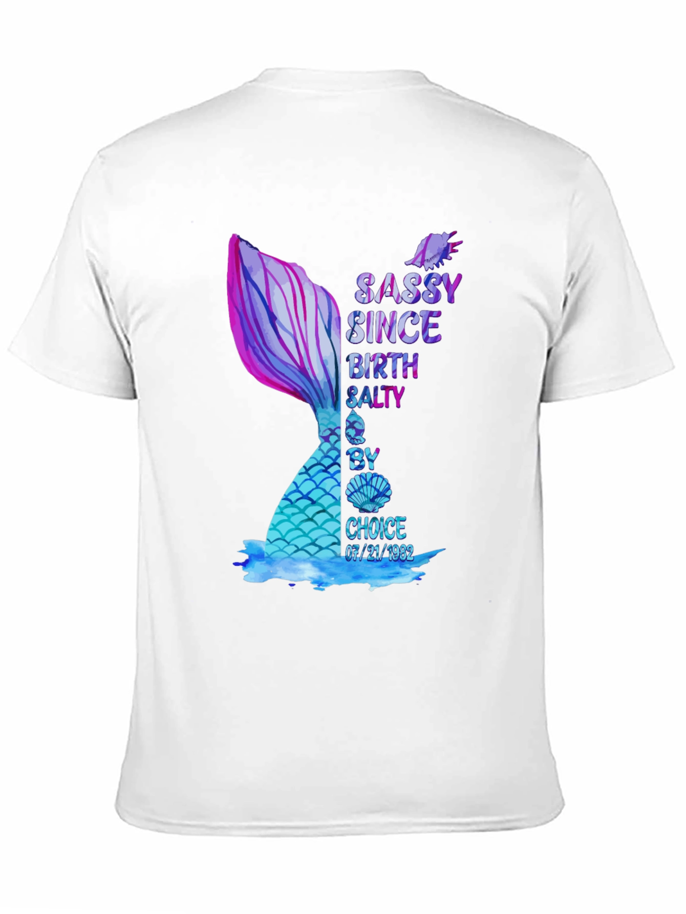 Sassy Mermaid Birthday T-Shirt - 07/21/1982