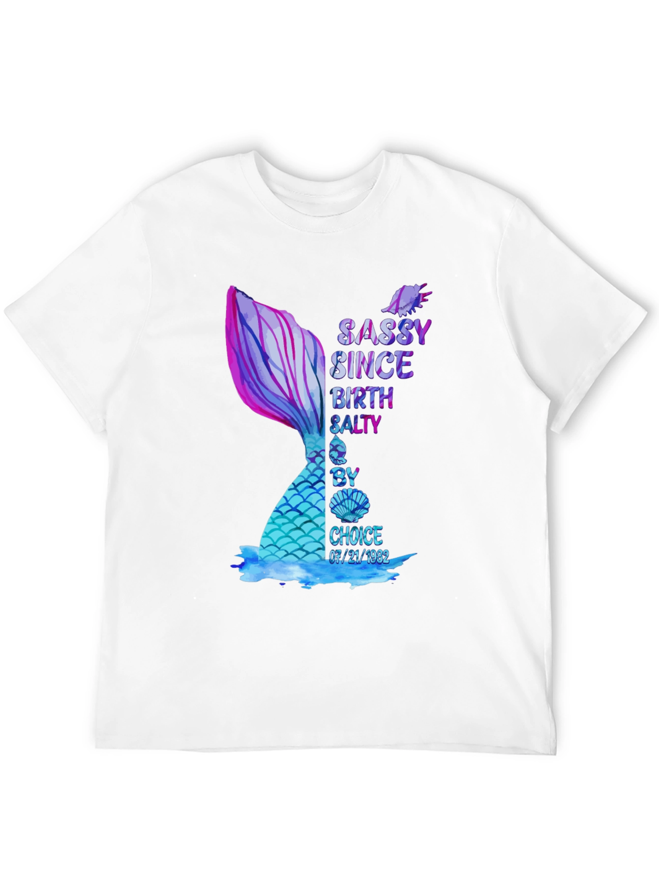 Sassy Mermaid Birthday T-Shirt - 07/21/1982