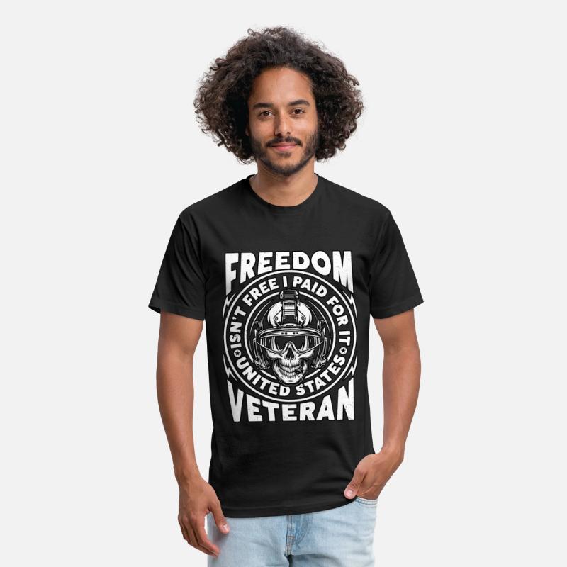 Freedom Isn't Free I Paid For It Military Veteran