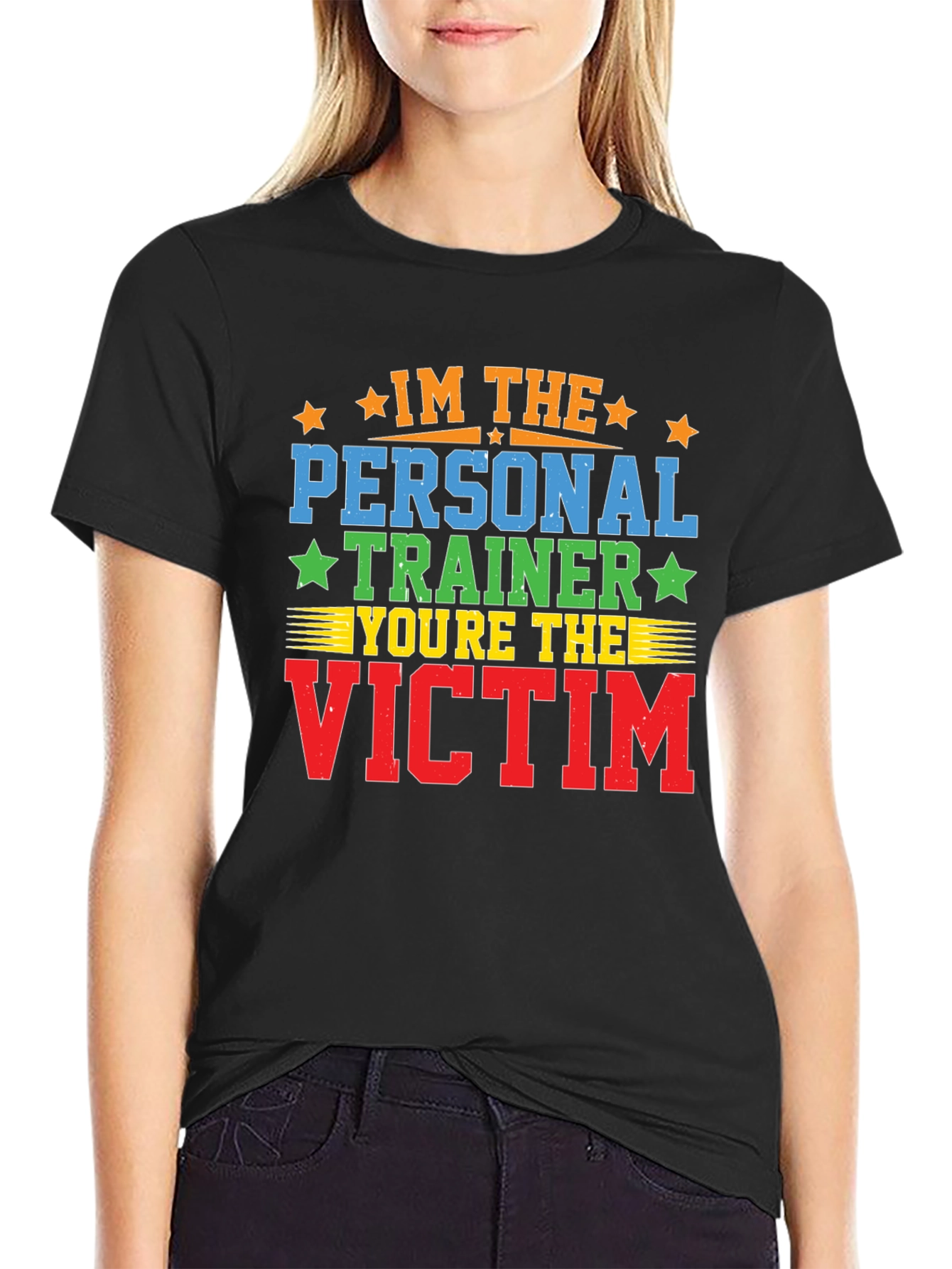 Im the Personal Trainer - Funny Workout Shirt