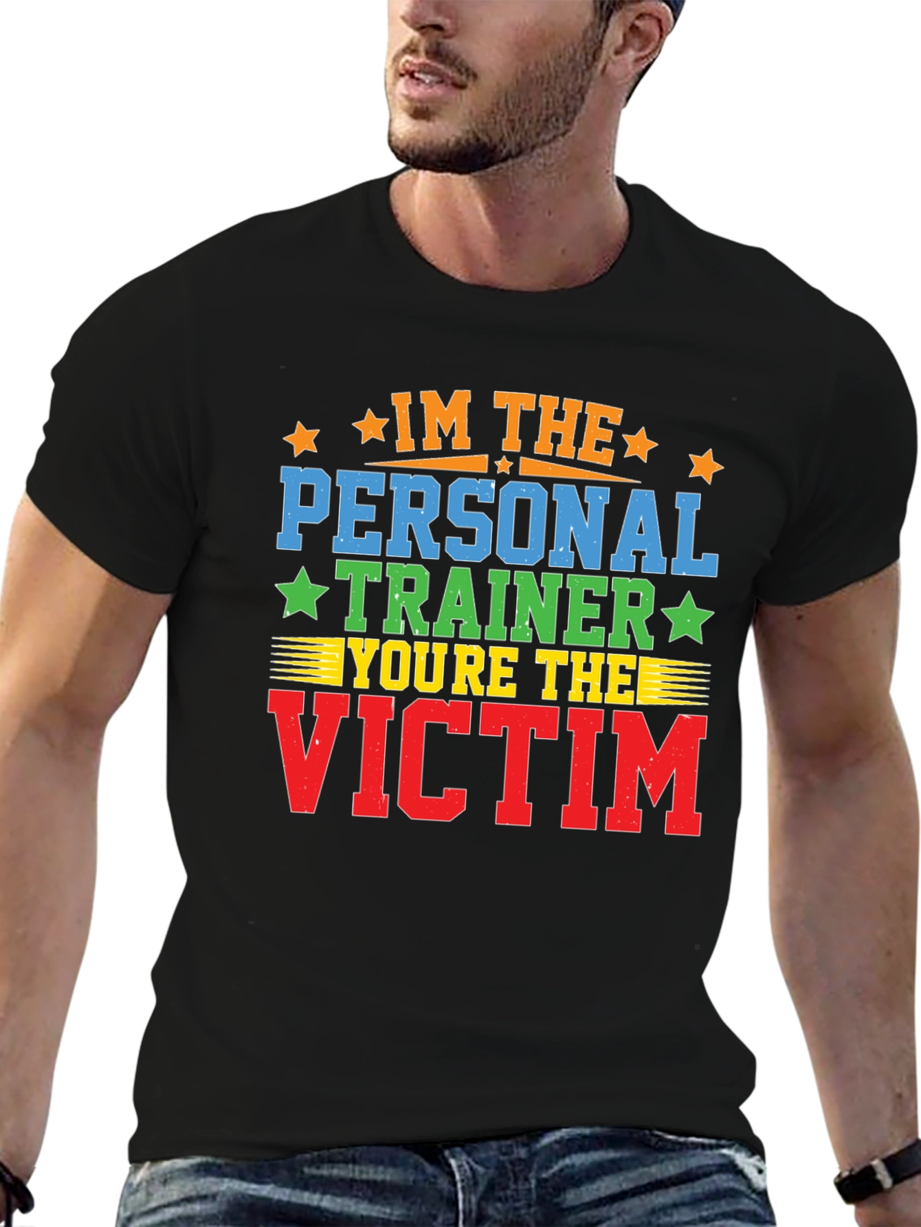 Im the Personal Trainer - Funny Workout Shirt