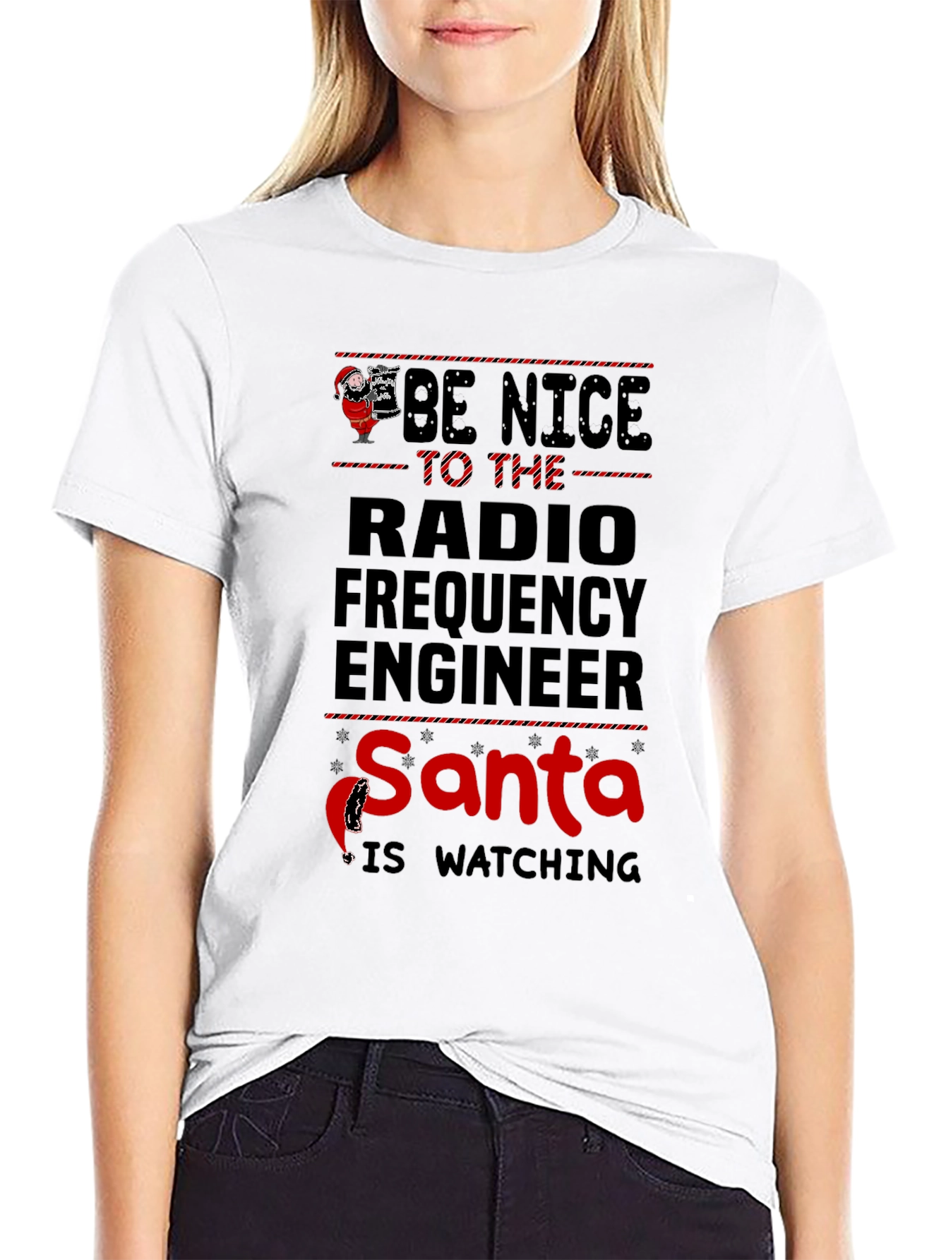 Be Nice to the Radio Engineer Santa T-Shirt