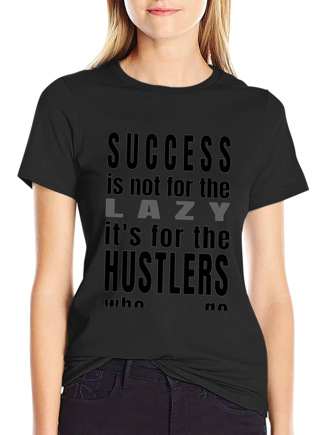 Success Hustler Motivation T-Shirt