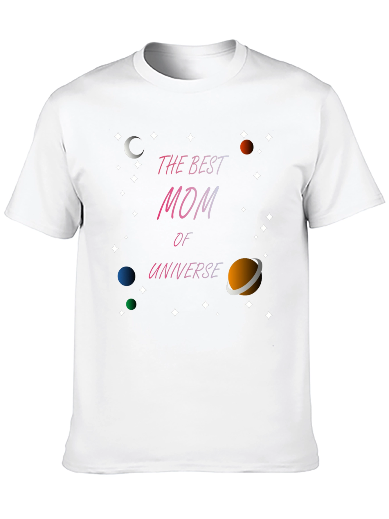 Best Mom in the Universe Graphic T-Shirt
