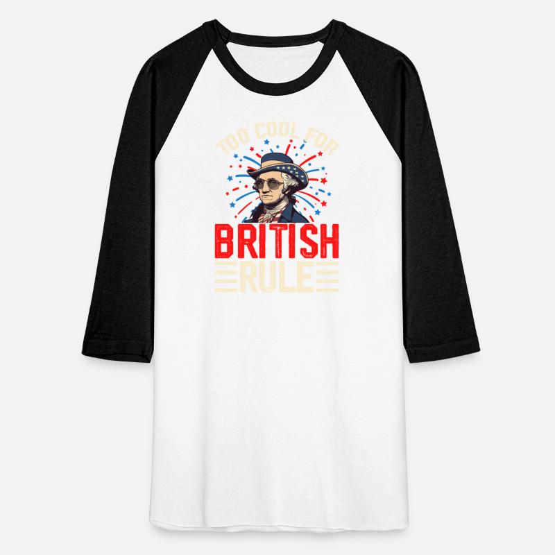 George Washington 4th of July Too Cool For British