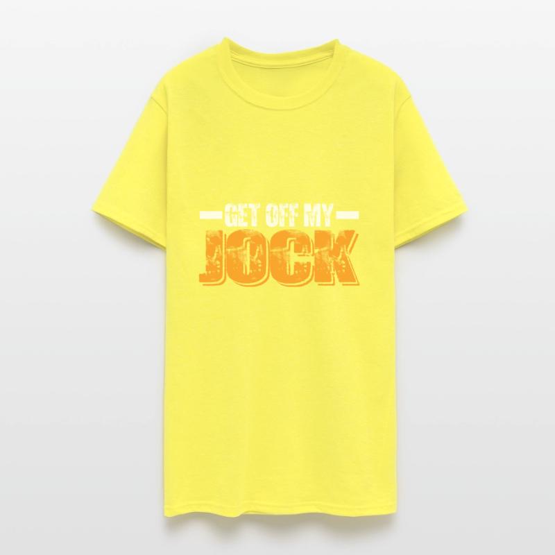 Get Off My Jock 7