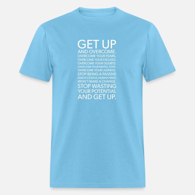 get up and overcome your excuses