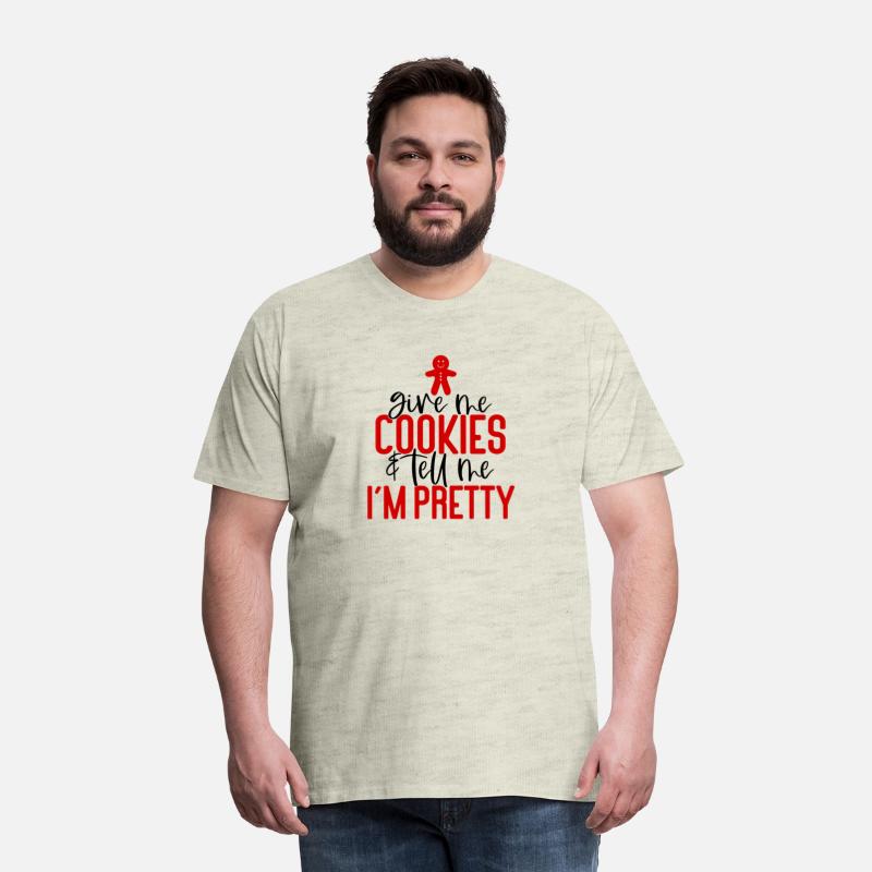 give me cookies and tell me im pretty