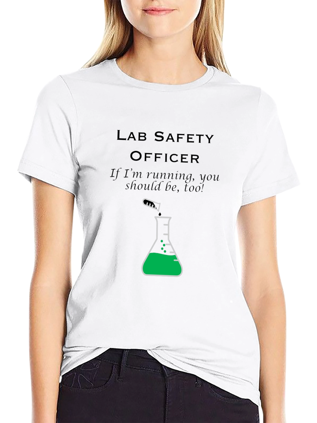 Lab Safety Officer T-Shirt: Run!