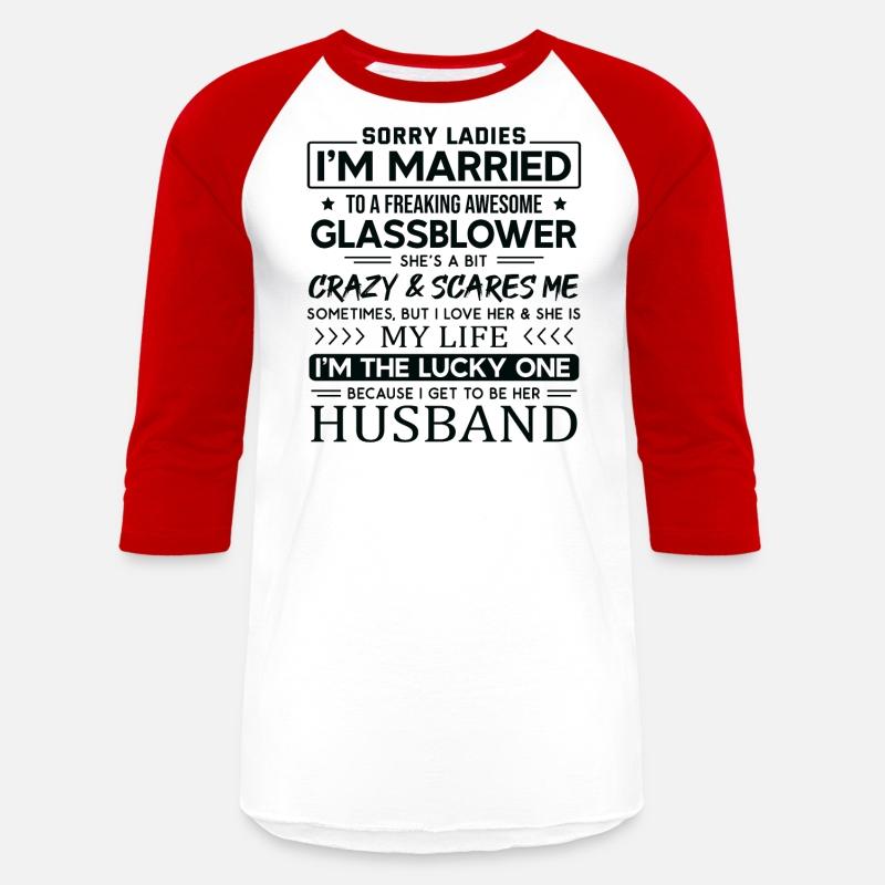 Glassblower Funny Saying For Husband