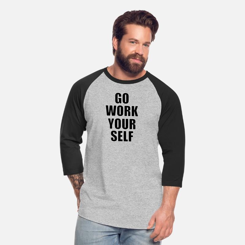 go work your self