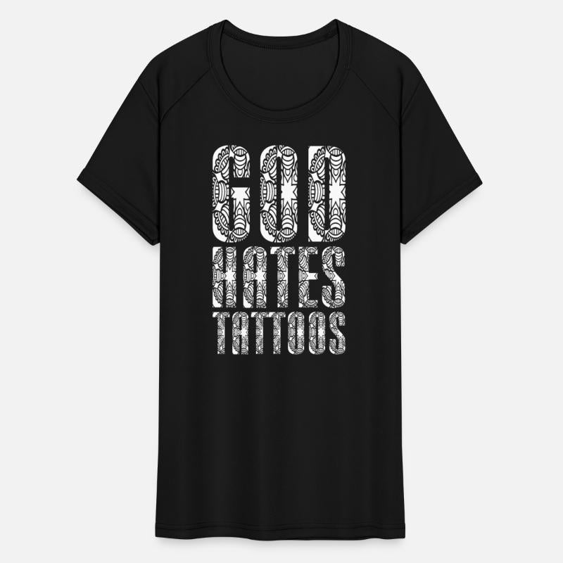 God Hates Tattoos Tattooing Anti Tattoo Funny