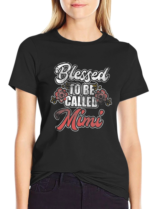 Blessed to be Called Mimi T-Shirt