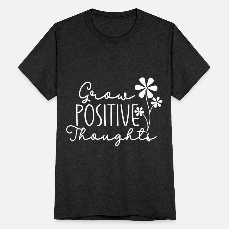 Grow Positive Thoughts