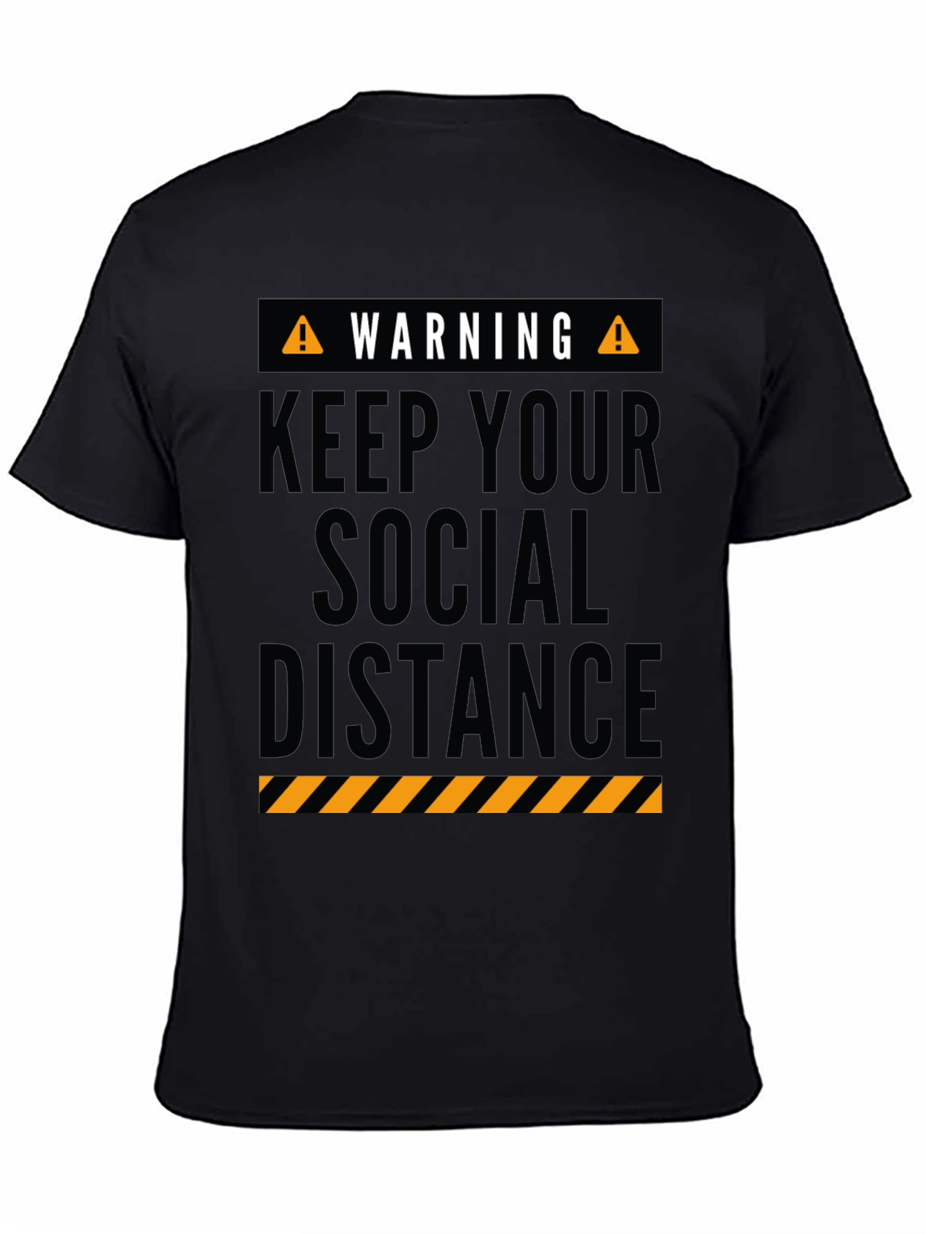 Warning Keep Social Distance Graphic Tee