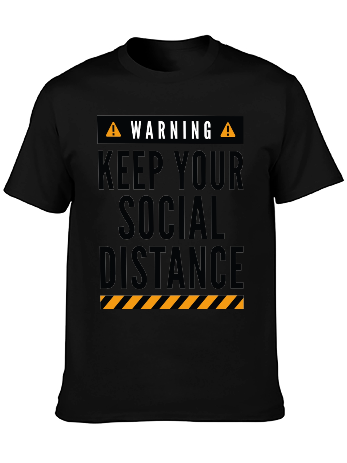 Warning Keep Social Distance Graphic Tee