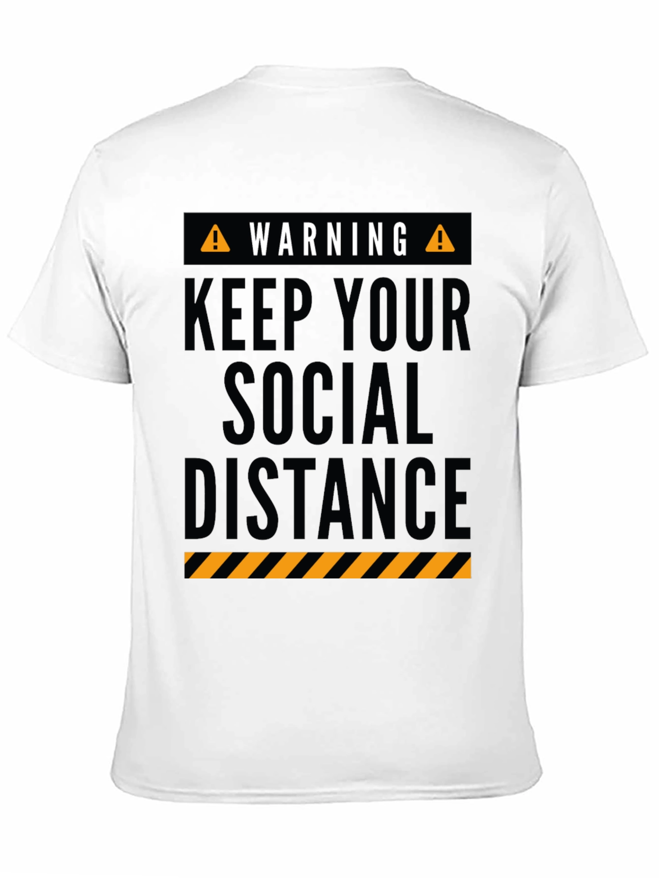 Warning Keep Social Distance Graphic Tee