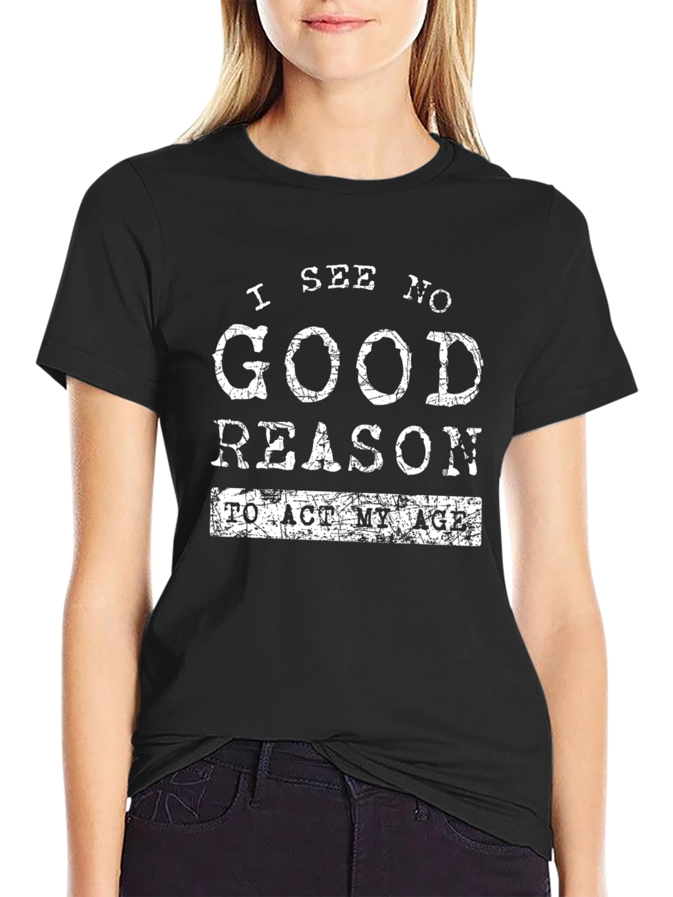 Funny I See No Good Reason Graphic T-Shirt