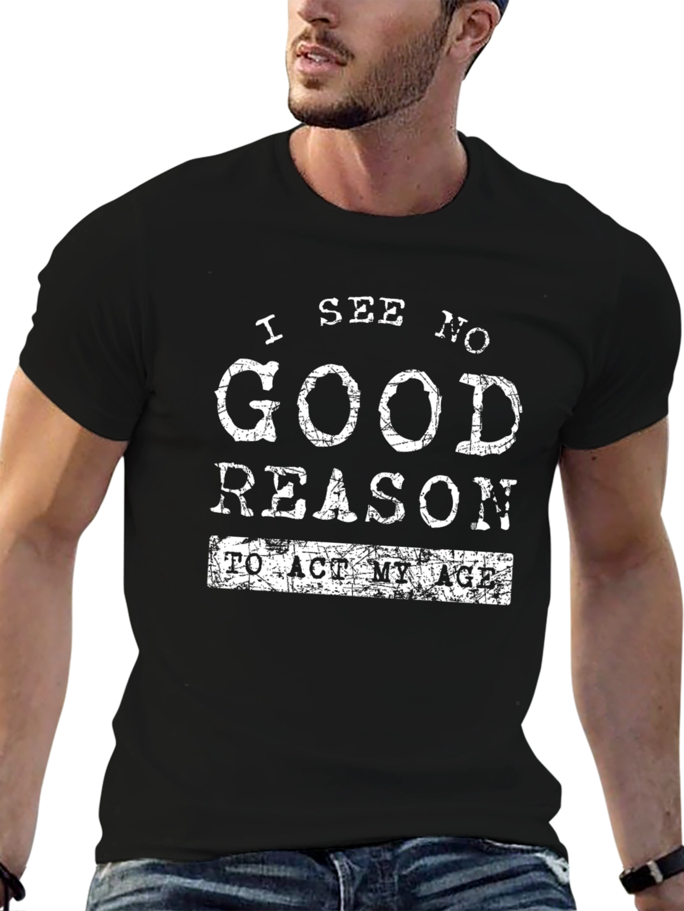 Funny I See No Good Reason Graphic T-Shirt