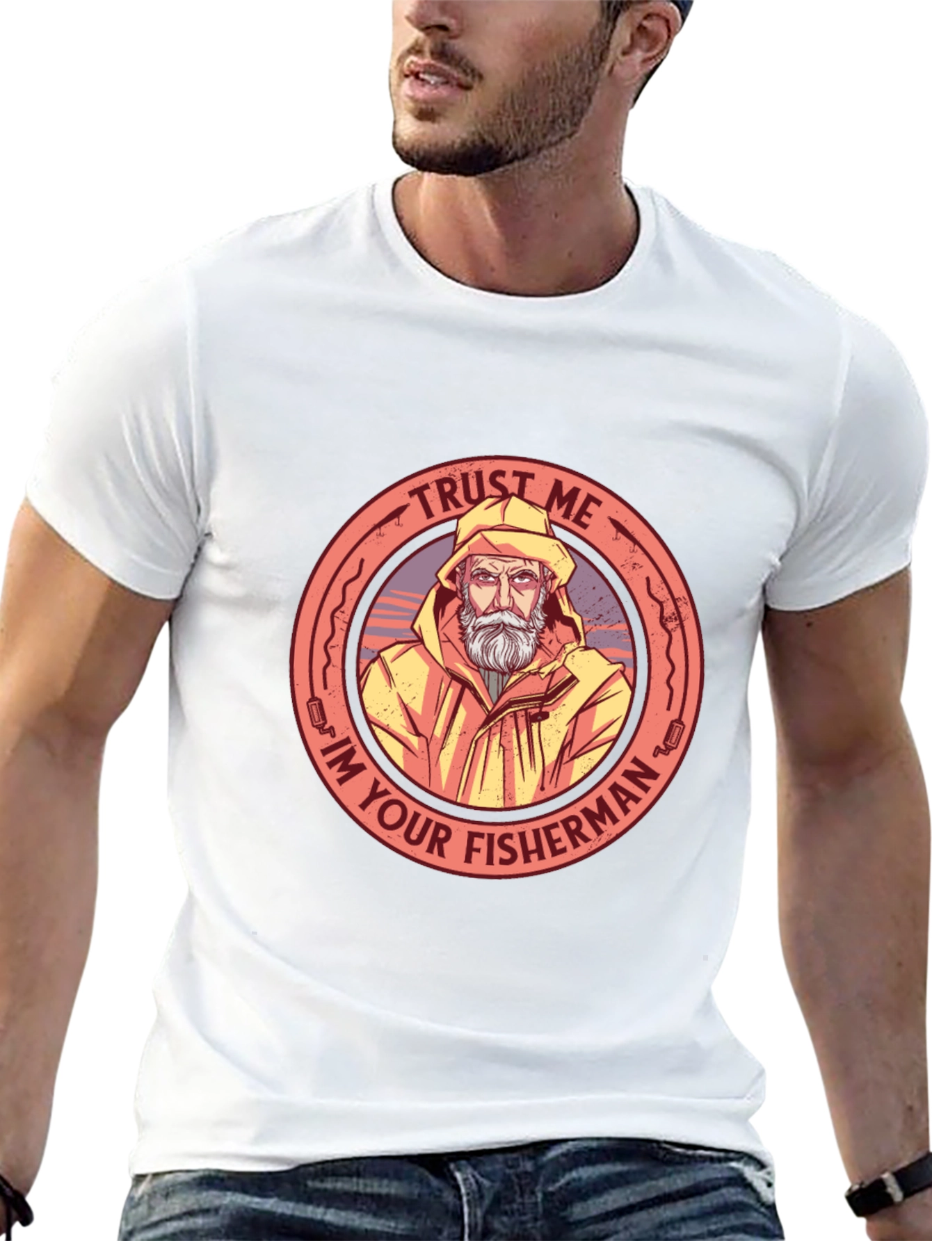 Trust Me Im Your Fisherman Graphic T-Shirt