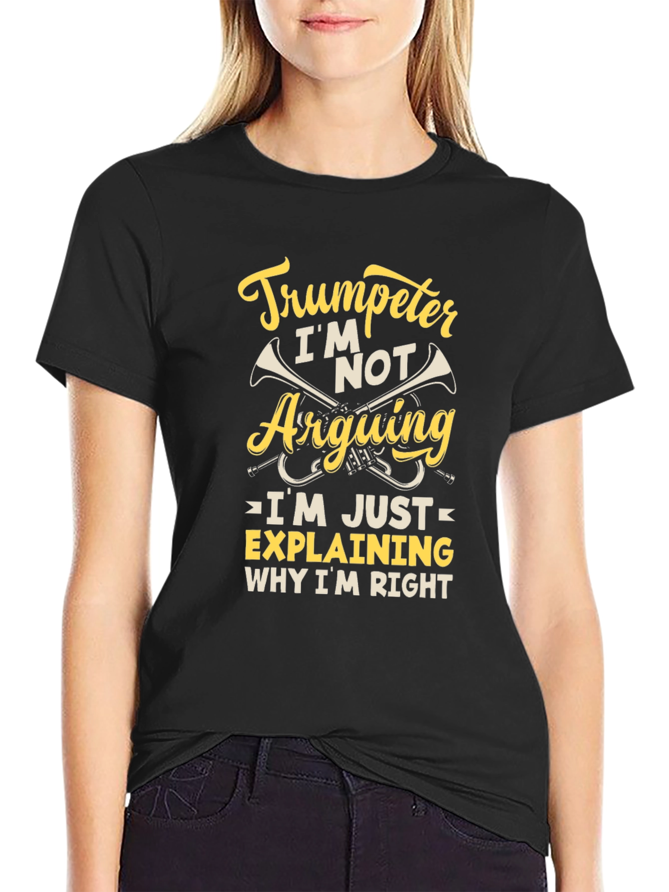 Trumpeter Humor Graphic Tee - Im Not Arguing