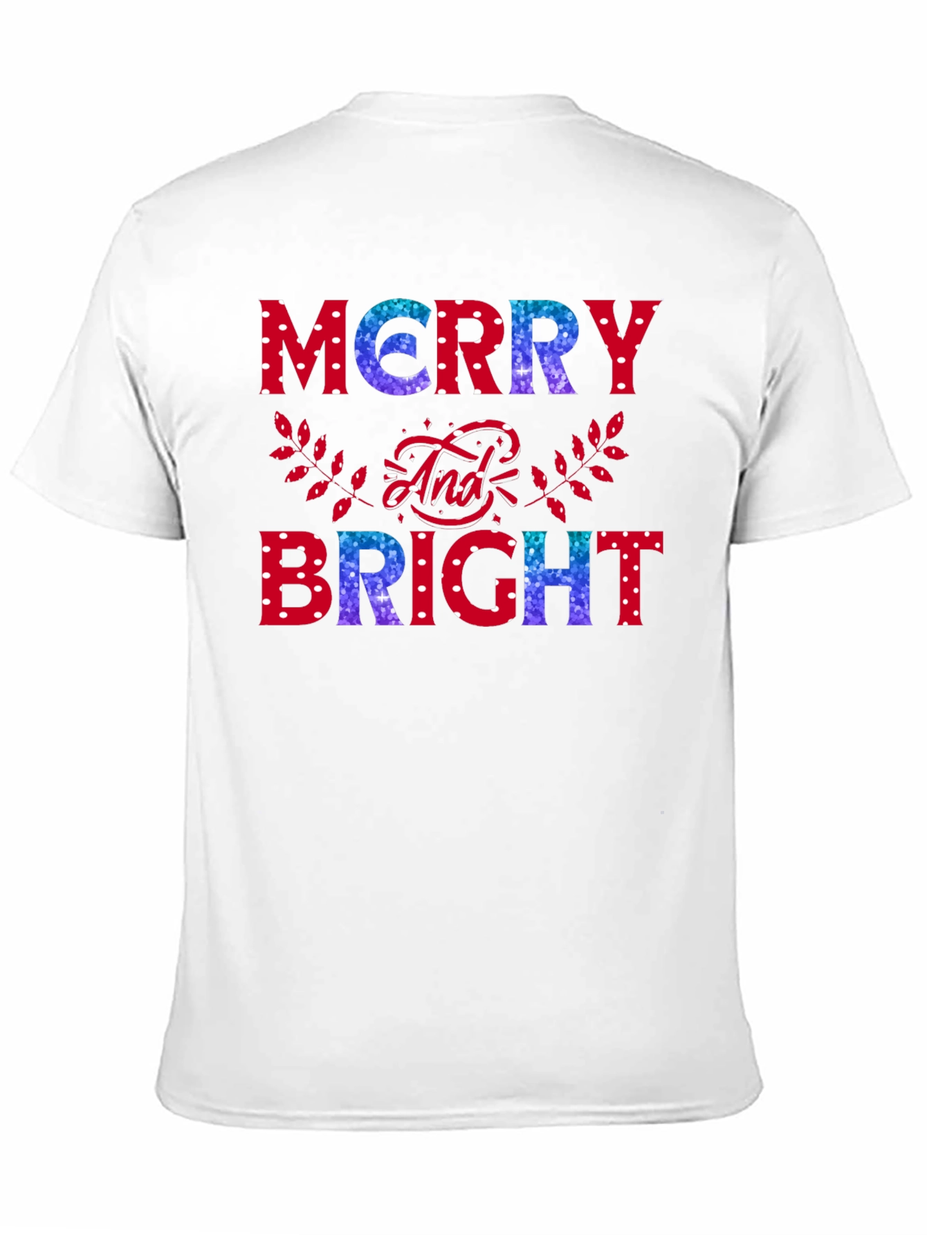 Merry and Bright Holiday T-Shirt
