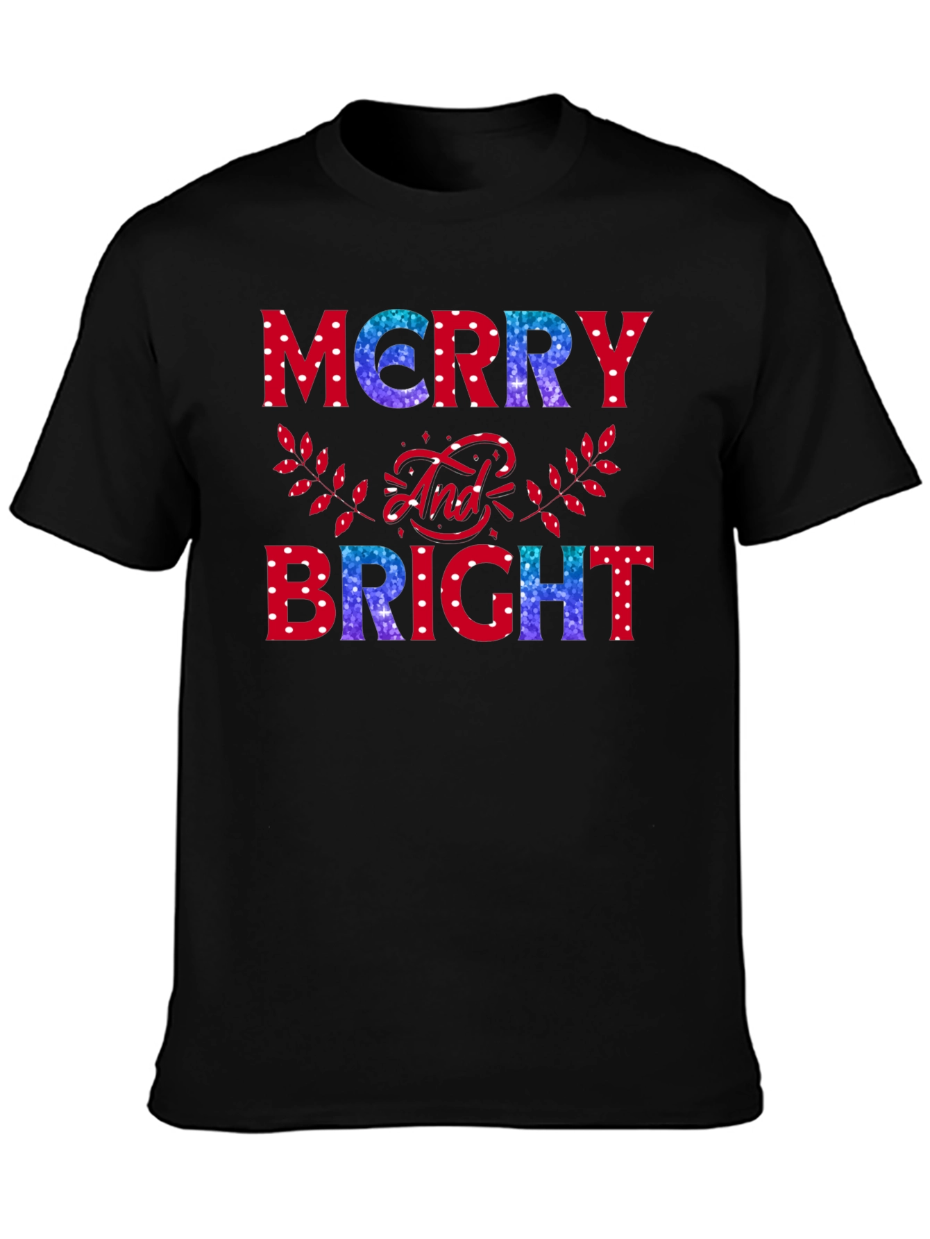 Merry and Bright Holiday T-Shirt