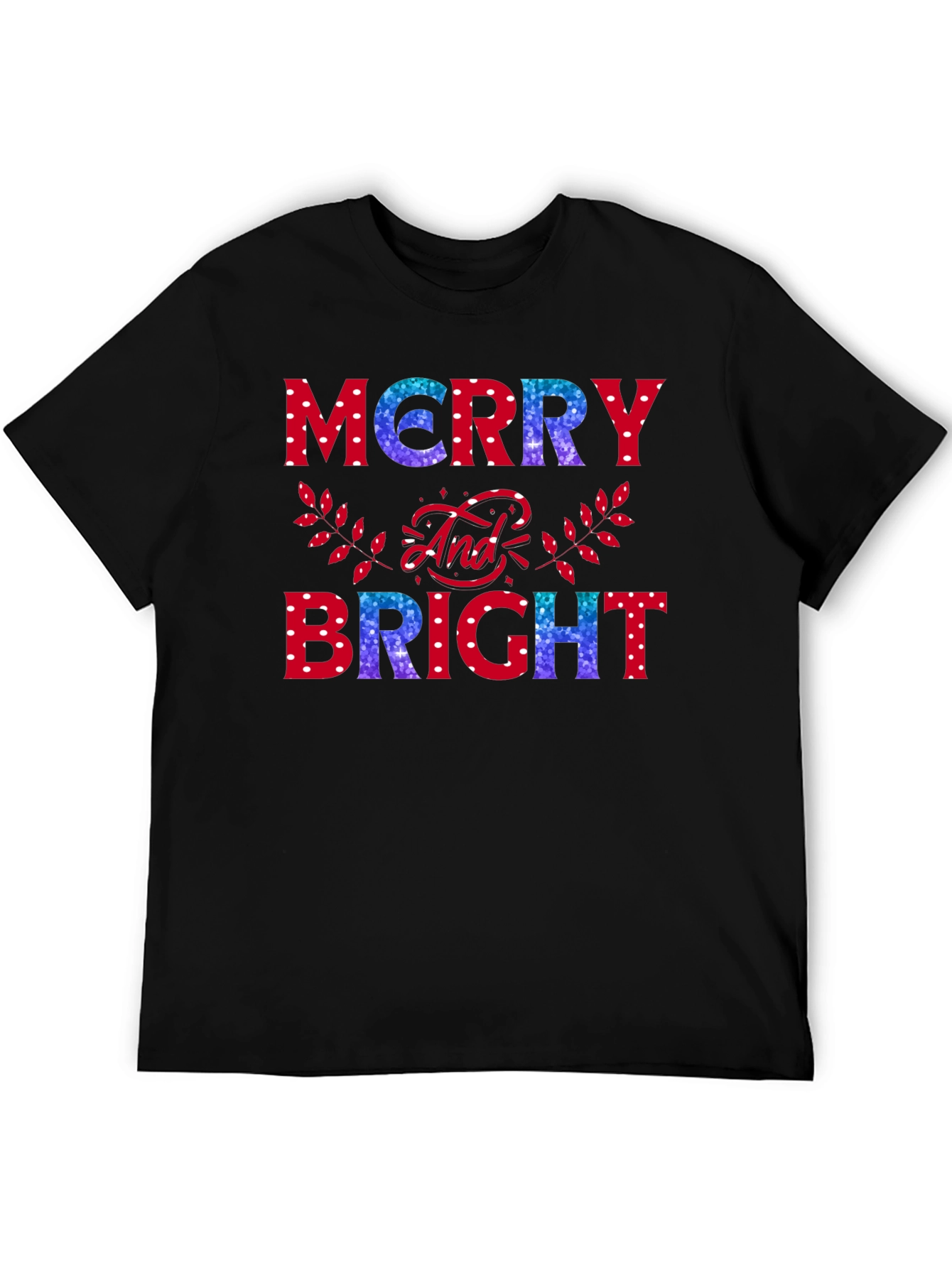 Merry and Bright Holiday T-Shirt
