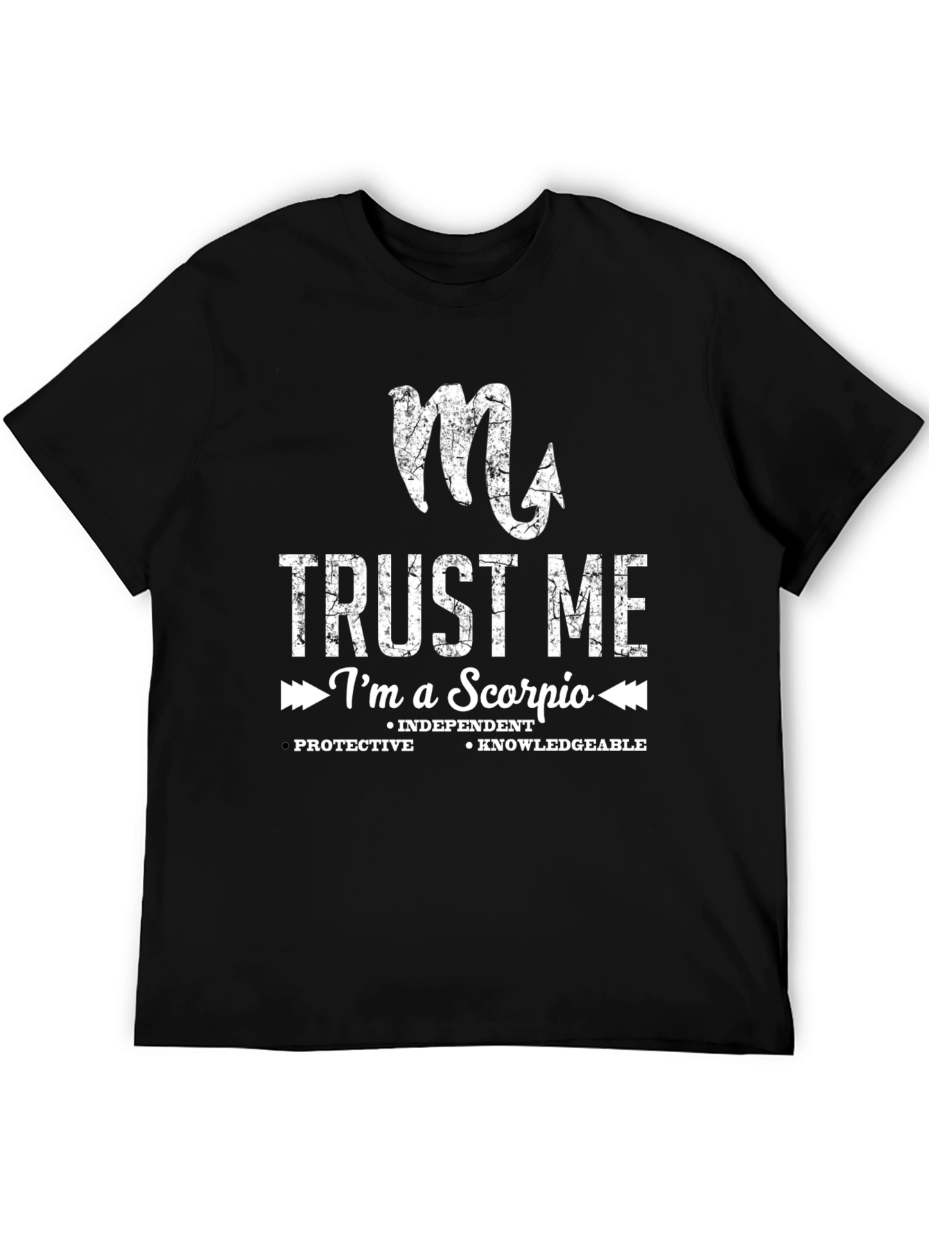 Trust Me Im A Scorpio T-Shirt