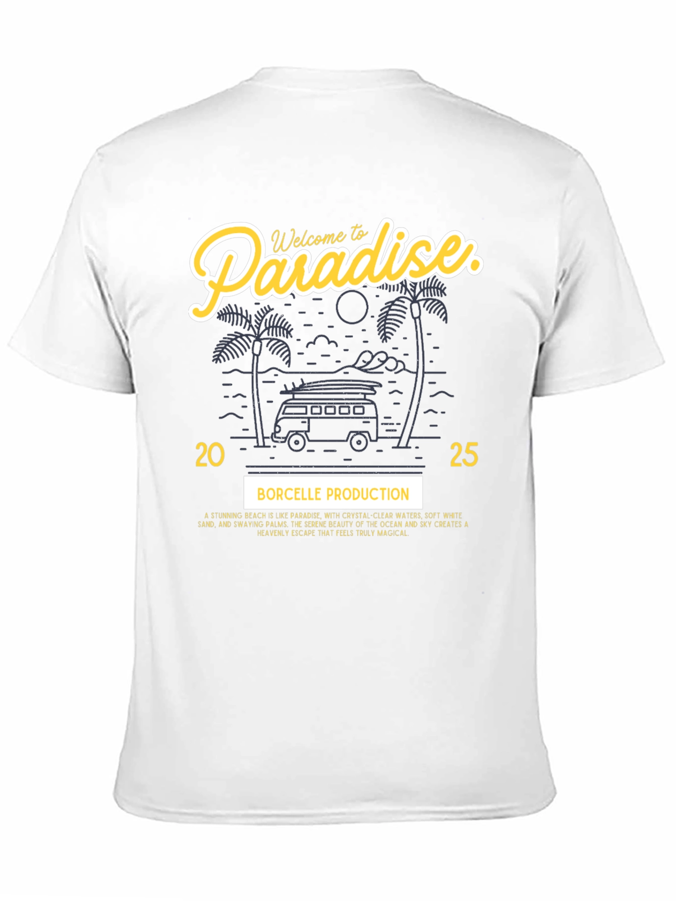 Welcome to Paradise Graphic T-Shirt