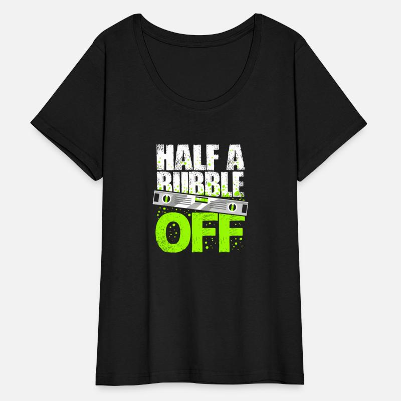 Half A Bubble Off Quote For A Carpenter