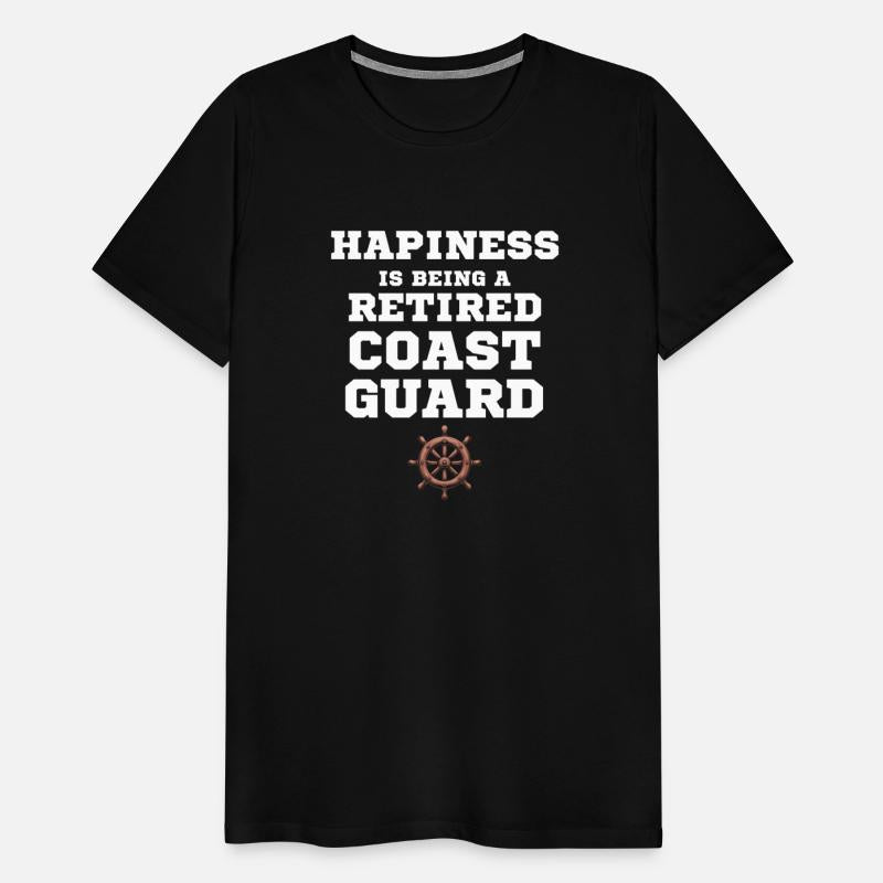 Happiness Is Being A Retired Coastguard Armed