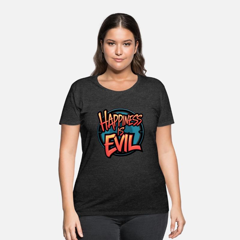 Happiness is Evil