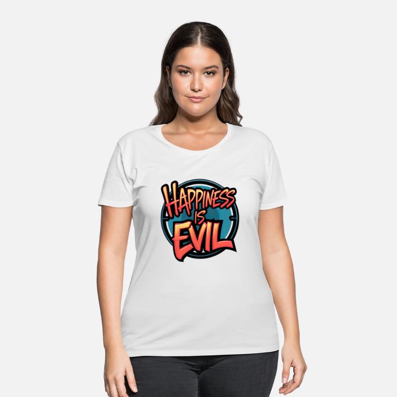 Happiness is Evil