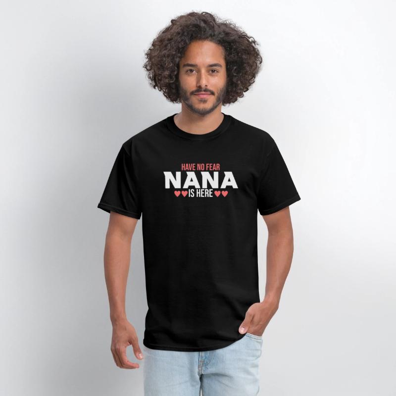 Have No Fear Nana Is Here 2