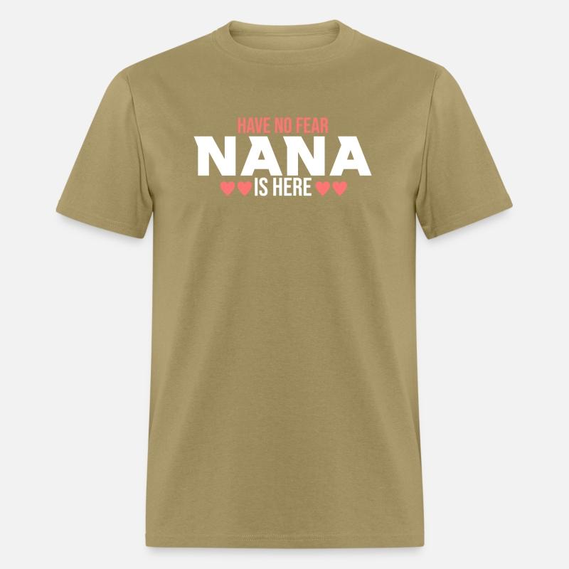 Have No Fear Nana Is Here 2